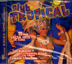 5029365090728-Club Tropical, 3. 15 Hot Salsa Hits de Cuba.